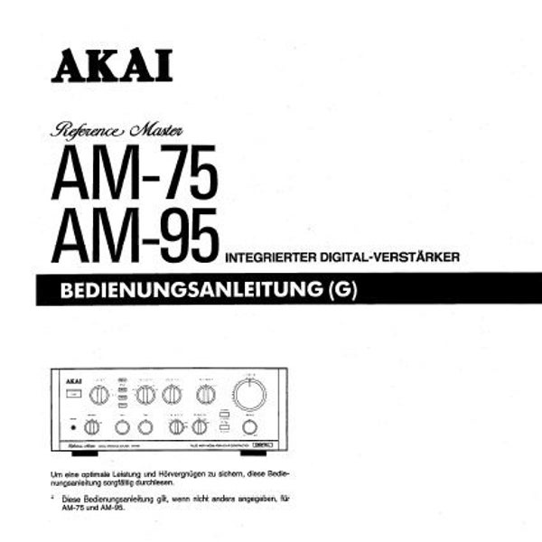 AKAI Am-75 Am-95 Bedienungsanleitung Integrierter Digital-Verstarker ENGLISH