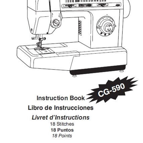 SINGER CG-590 Instructieboek Libro De Instrucciones Livret D'instructions Naaimachine Maquina De Coser Machine A Coudre Eng Esp Franc