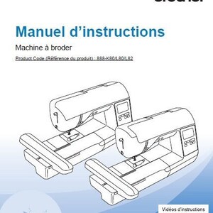 May include: Black and white line drawing illustration of two embroidery machines with the text "Manuel d'instructions" and "Machine à broder" above the illustration. The text "Product Code (Référence du produit): 888-K80/L80/L82" is below the illustration.