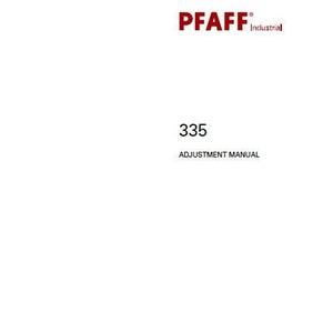 Manuale di regolazione della macchina da cucire PFAFF 335