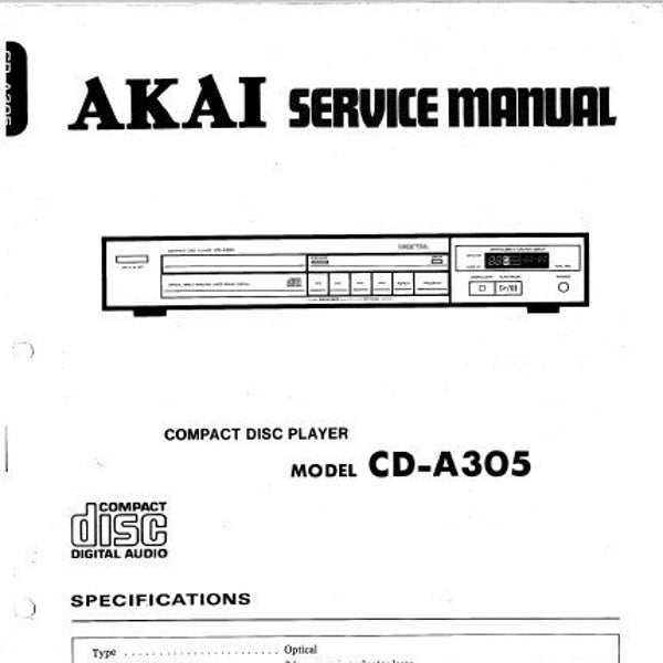 AKAI Cd-a305 Service Manual Cd Player including bovk Diagram Pcbs Schematic Diagram and Parts List in ENGLISH