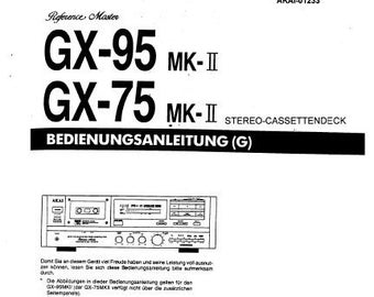 AKAI GX-75MKII GX-95MKII Bedienungsanleitung mit anschlusse und fehlersuche Stereo Cassettendeck
