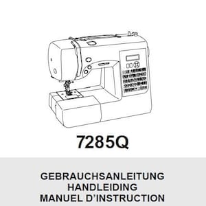 May include: A black and white line drawing of a Singer 7285Q sewing machine. The image includes the text "Singer" and "7285Q". The text "Gebrauchsanleitung, Handleiding, Manuel d'instruction" is also included in the image.