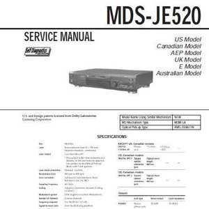 May include: A service manual for the Sony MDS-JE520 Minidisc deck. The document includes specifications, model information, and diagrams. The cover features the model number and the Sony logo.