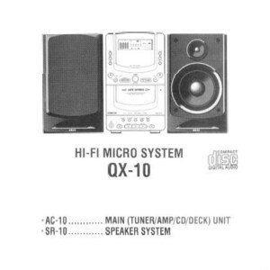 May include: Black and white service manual for the Akai QX-10 Hi-Fi Micro System. The manual shows a diagram of the system, which includes a main unit with a tuner, amplifier, CD player, and deck, as well as two speakers.