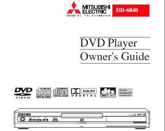 MITSUBISHI Dd-6040 Owners Guide Dvd Player in English. MORE MANUALS @ themanualsservice dot com