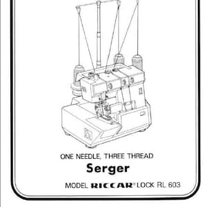 Puede incluir: Dibujo en blanco y negro de una máquina de coser overlock de una aguja y tres hilos. La máquina está etiquetada como "Riccar Lock RL 603".