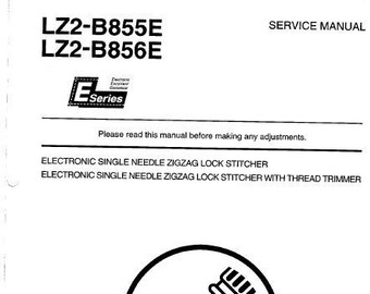 BROTHER LZ2-B855E & LZ2-B856E Parts Needles & Service - Electronic Zig Zag  Machine