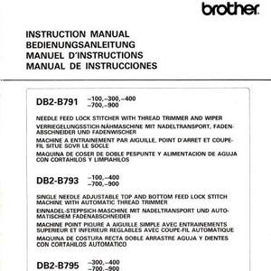 BROTHER Db2-B791 Db2-B793 DB2-B795 Instruction Manual Sewing Machine English Deutsch Francais Espanol. MORE MANUALS@themanualsservice dotcom