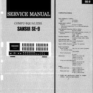 SANSUI Se-9 Service Manual Compu Equalizer in English. MORE MANUALS @ themanualsservice dot com