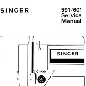 Peut inclure: Un dessin au trait noir et blanc d'une machine à coudre Singer, modèle 591/601, avec le texte "Singer" sur la machine et "591/601 Manuel de service" en haut de la page.