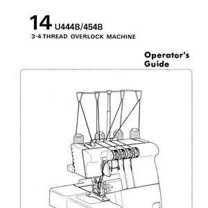 SINGER 14U444B 14U454B Operators Guide Sewing Machine in ENGLISH