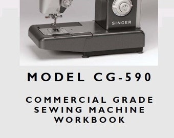 SINGER CG-590 Workbook Commercial Grade Sewing Machine in ENGLISH