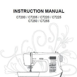 SINGER C7200 C7205 C7220 C7225 C7250 C7255 Instruction Manual Sewing Machines in ENGLISH