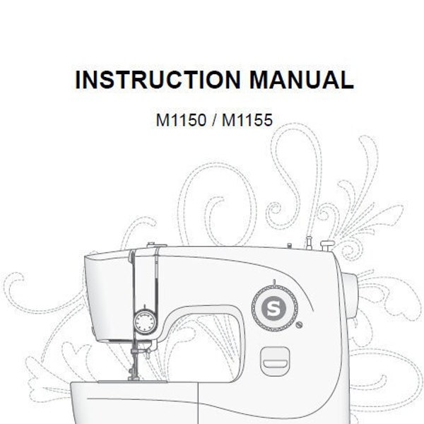 SINGER M1150 M1155 Instruction Manual Sewing Machine in ENGLISH