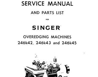 SINGER 246K42 246K43 246K45 Máquina de coser manual de servicio