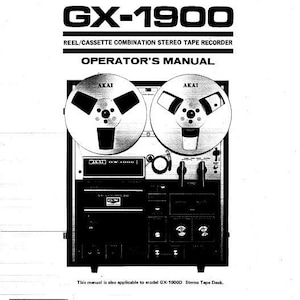 AKAI Gx-1900 Gx-1900D Bedienungsanleitung Kombi-Stereo-Tonbandgerät in englischer Sprache. MEHR HANDBÜCHER @ themanualsservice dot com