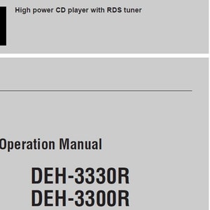 PIONEER Deh-3300r Deh-3300r Operation Manual Manual De Instrucciones Bedienungsanleitung High Power Cd Player With Rds Tuner Eng Esp Deut