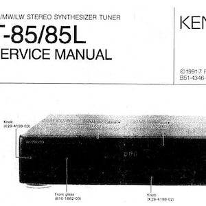 KENWOOD T-85 T-85L Service-Handbuch Fm Mw Lw Stereo Synthesizer Stimmgerät in ENGLISCH