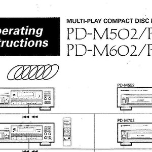 May include: Operating instructions for a multi-play compact disc player. The image shows four different models: PD-M502, PD-M552, PD-M602, and PD-M702. Each model is shown with a remote control and a close-up of the player's front panel.