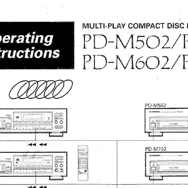 PIONEER Pd-m502 Pd-m552 pd-m602 Pd-m702 Operating Instructions Multi-Play Cd Player in ENGLISH