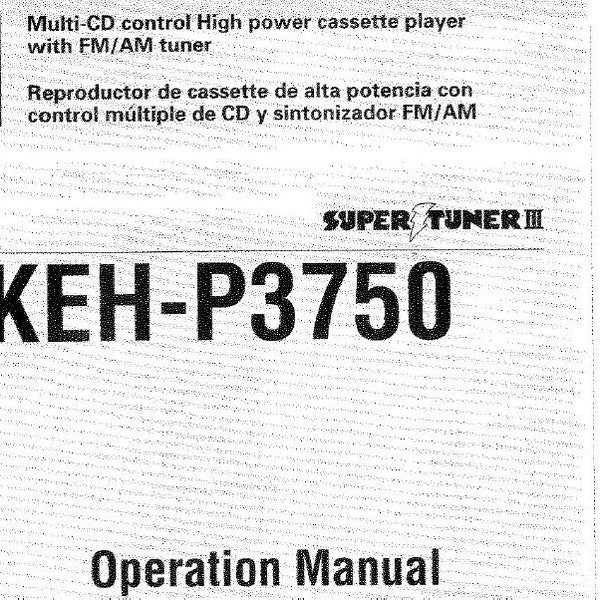 PIONEER Keh-p3750 Operation Manual Multi Cd Control High Power Cassette Player With Fm/Am Tuner in ENGLISH