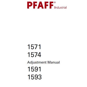 PFAFF 1571 1574 1591 1593 Sewing Machine Adjustment Manual (English)