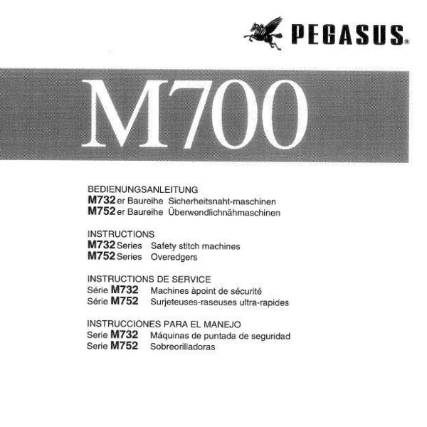 PEGASUS M700 Bedienungsanleitung Nähmaschine in English Deutsch Francais et Espanol