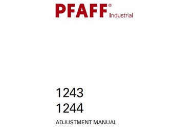 Manual de ajuste de la máquina de coser PFAFF 1243/1244 (en inglés). MÁS MANUALES en themanualsservice.com