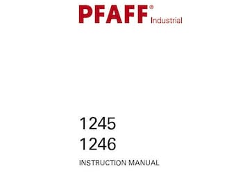 Manual de instrucciones de la máquina de coser PFAFF 1245 1246 (Descarga PDF)