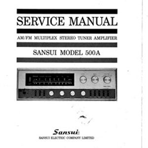 SANSUI 500A AM/FM Multiplex Stereo Tuner Amplifier Service Manual