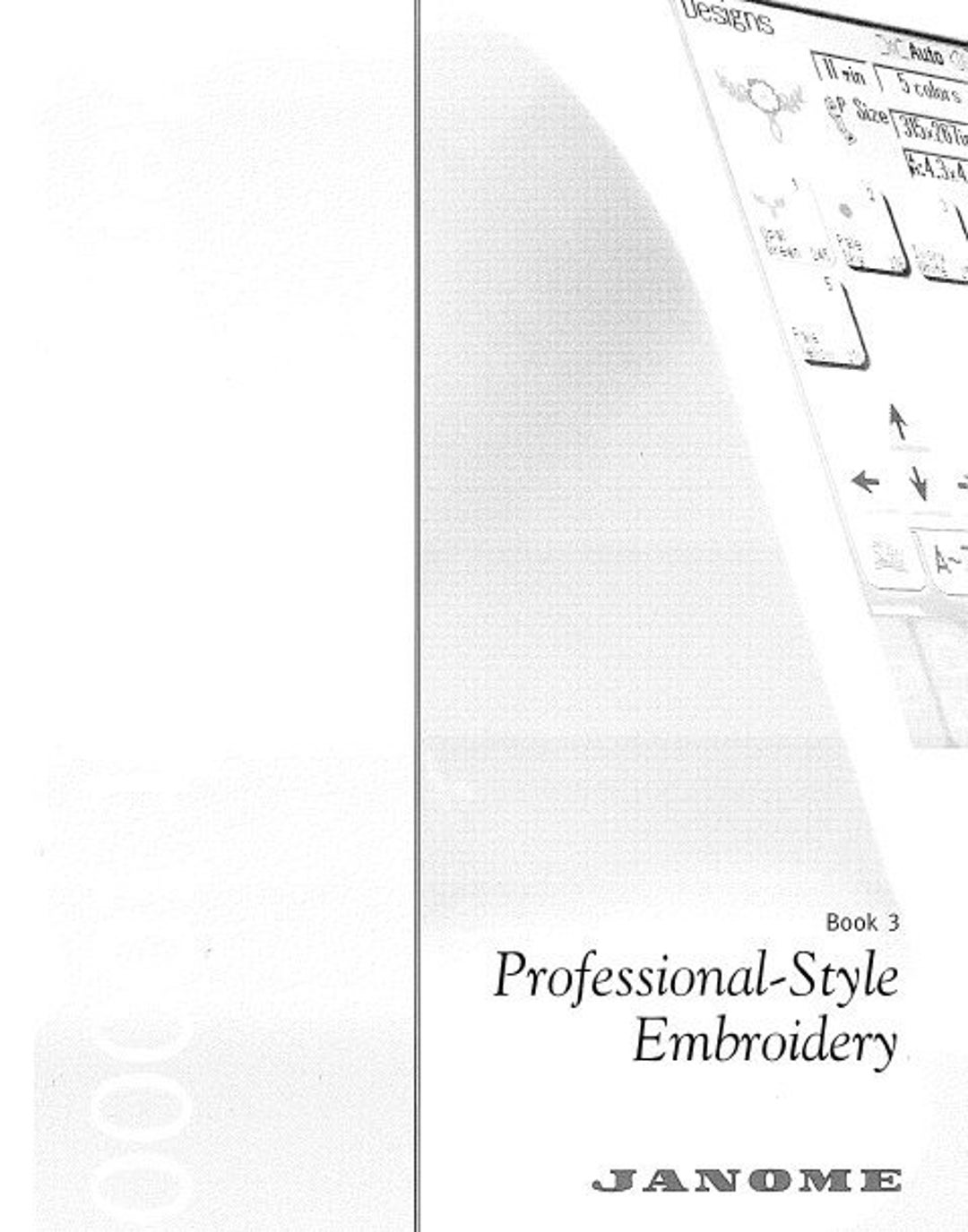 JANOME MEMORY CRAFT 10000 Sewing Machine Instruction Book 3