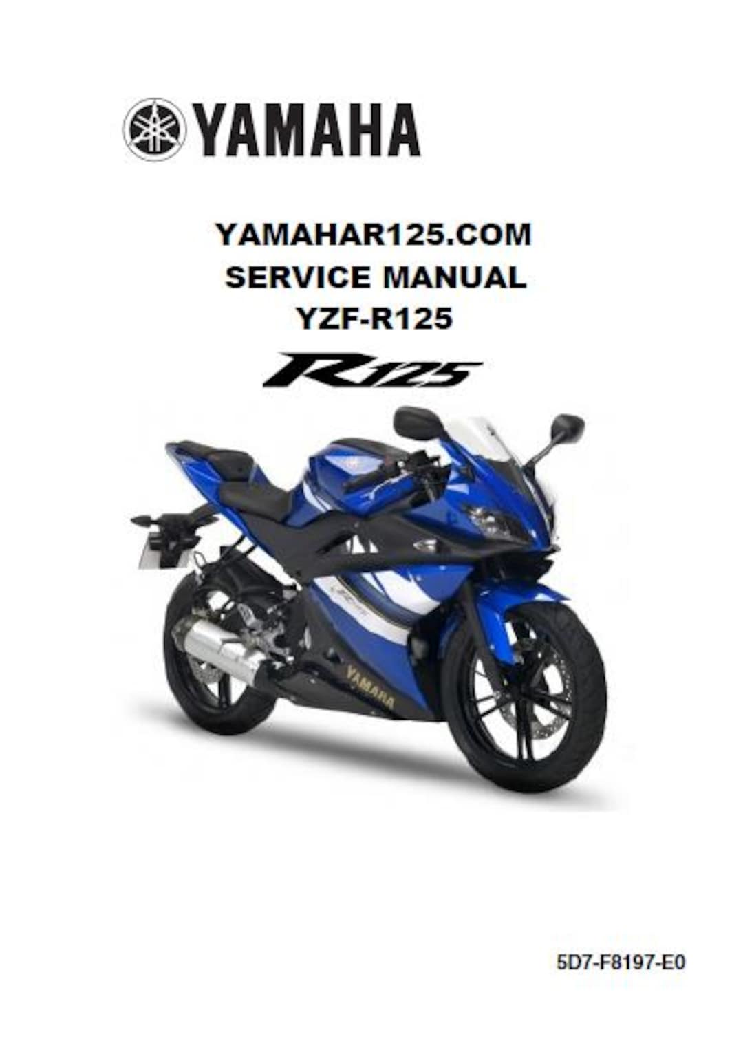 YZF-R125 5D7 サービスマニュアル 和訳版 プレスト ヤマハ YZF-R125 バイクサービスマニュアル 2008 356ページ 英語 PDF