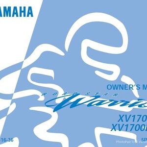 May include: A light blue Yamaha Road Star Warrior Owner's Manual. The cover features the Yamaha logo, white abstract shapes, and the text "Road Star Warrior" in a stylized font. Model numbers XV1700PCR and XV1700PCRC are also visible.