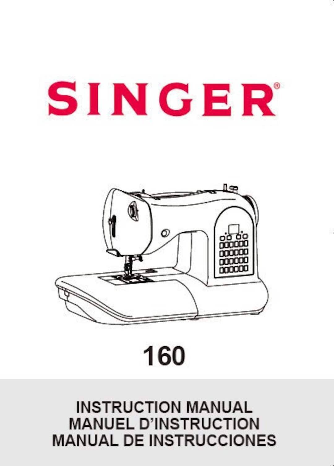 SINGER 160 Instruction Manual Sewing Machine in English Francais Et