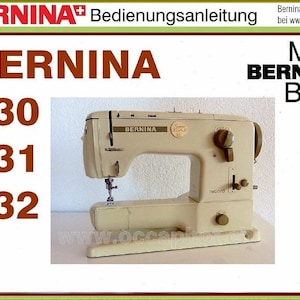May include: A beige Bernina sewing machine with a white label that reads "Bernina" and "Record" on the front. The machine is on a white surface. The image also includes text that reads "Bernina Bedienungsanleitung" and "Mein Bernina Buch".