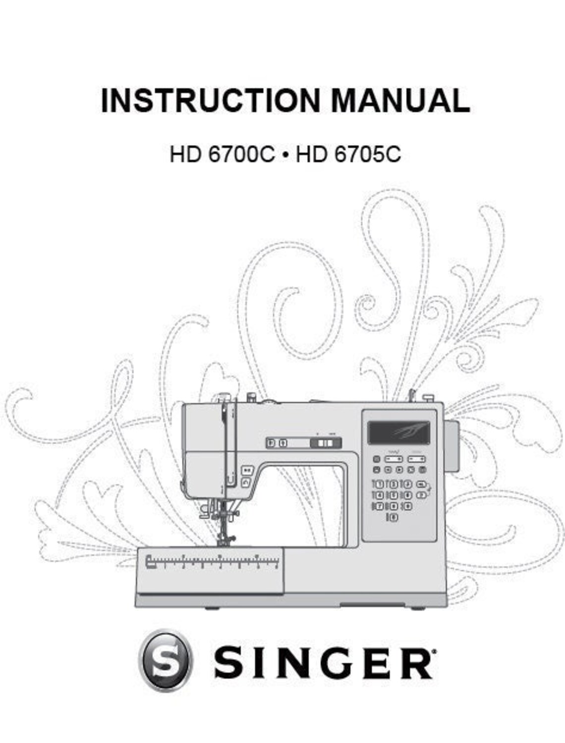 SINGER HD6700C Hd6705c Instruction Manual Sewing Machine in English