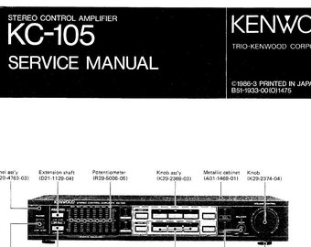 KENWOOD Kc-105 onderhoudshandleiding stereoregelversterker in het Engels. MEER HANDLEIDINGEN @ themanualsservice punt com
