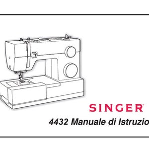 May include: A black and white line drawing of a Singer 4432 sewing machine with the text "SINGER" and "4432 Manuale di Istruzioni" in red.
