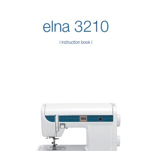 May include: White Elna 3210 sewing machine with a blue and white control panel and a red Elna logo. The machine is on a white surface.