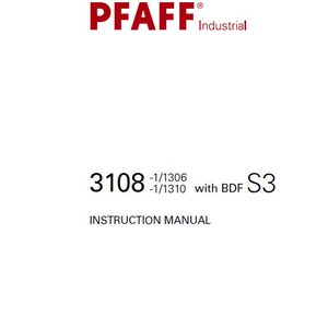 PFAFF 3108-1/1306 & 3108-1/1310 Sewing Machine Instruction Manual