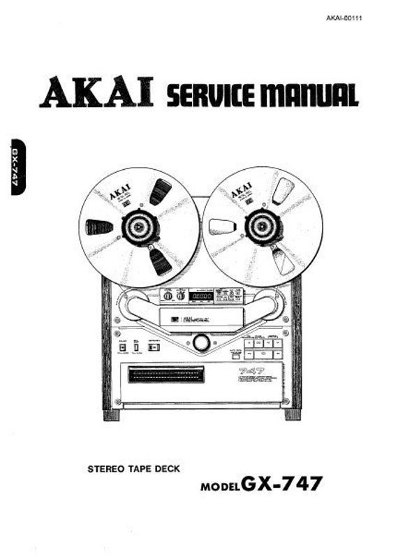 AKAI GX-747 Stereo Tape Deck Service Manual PDF Download - Etsy