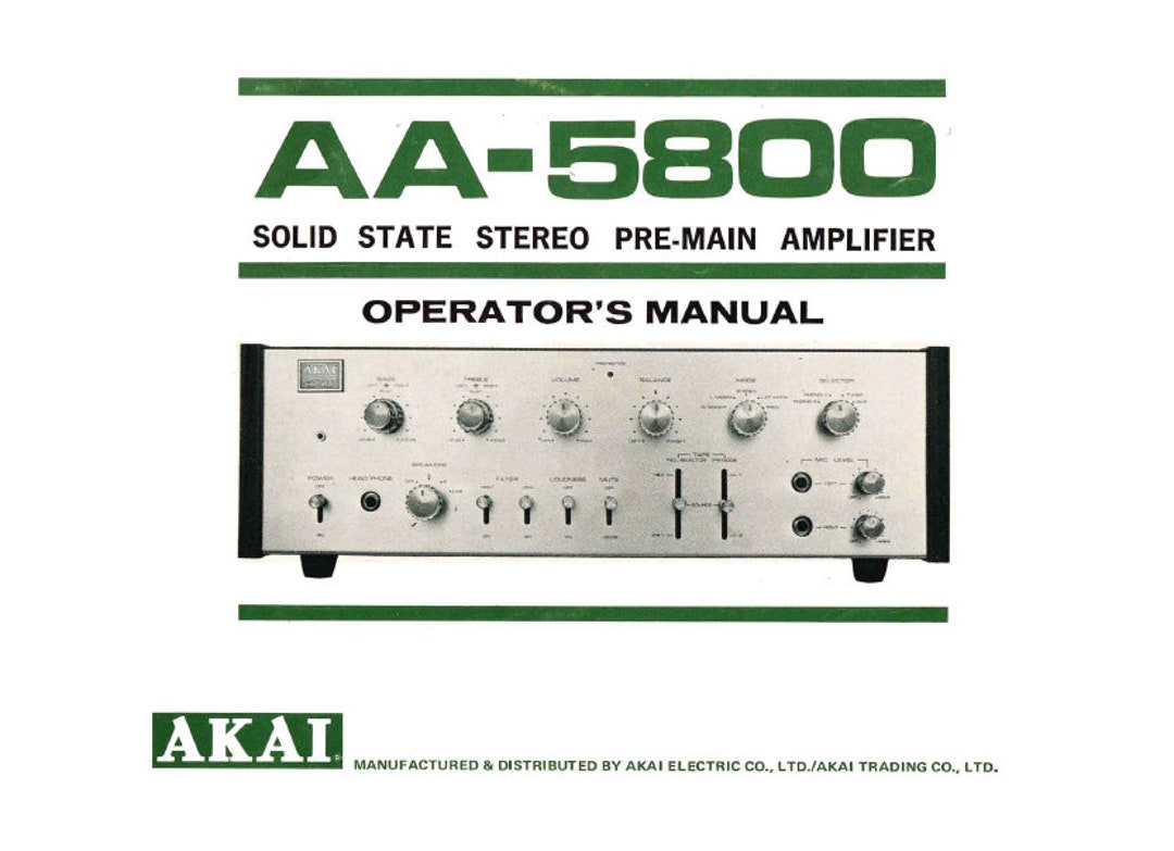 AKAI AA-5800 Operators Manual Inc Conn Diags, Solid State Stereo