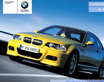 BMW 3 Series M3 E46 Convertible 2000-2006 Owners Manual - English