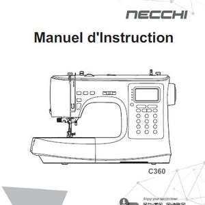May include: A black and white line drawing of a sewing machine with a digital display. The machine is labeled "C360". The text "Manuel d'Instruction" is at the top of the image.