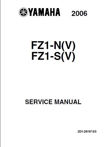 ヤマハ FZ1-N FZ1-S バイク サービスマニュアル 2006 451ページ 英語