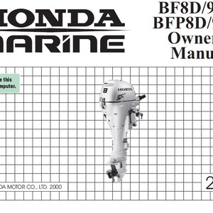 Puede incluir: Motor fueraborda Honda Marine blanco con el texto "HONDA MARINE" y "BF8D/9.9D BFP8D/9.9D Owner's Manual". El manual es de 2001. La imagen también incluye el texto "Haga clic aquí para guardar este manual en su ordenador."