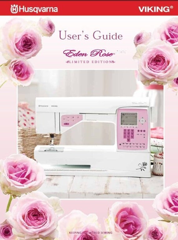 Husqvarna Viking Eden Rose 250C Sewing Machine User Guide - Etsy