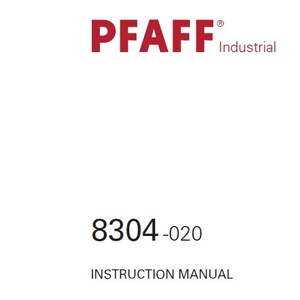 以下が含まれることがあります： 「PFAFF Industrial」と「8304-020」の赤い文字が書かれた白い取扱説明書。「INSTRUCTION MANUAL」という黒い文字も書かれている