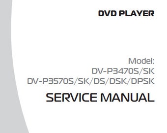 AKAI Dvd Player Service Manual, Models Dv-p3470s and Dv-p3570s